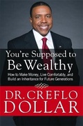Cover: You're Supposed to be Wealthy - FaithWords