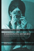 Cover: Fashioning Memory - Bloomsbury Academic