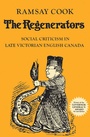 Cover: The Regenerators - University of Toronto Press