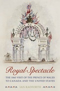 Cover: Royal Spectacle - University of Toronto Press