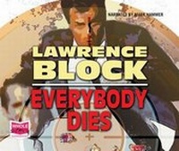 Enlarge image Cover: Everybody Dies - W F Howes Ltd
