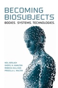 Cover: Becoming Biosubjects - University of Toronto Press