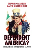 Cover: Dependent America? - University of Toronto Press