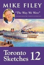 Cover: Toronto Sketches 12 - Dundurn Group Ltd