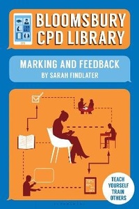 Enlarge image Cover: Bloomsbury CPD Library: Marking and Feedback - Bloomsbury Education