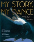 Cover: My Story, My Dance - Paula Wiseman Books