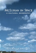 Cover: McLuhan in Space - University of Toronto Press