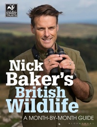 Abbildung von: Nick Baker's British Wildlife - Bloomsbury Natural History