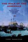 Cover: The Rule of the Admirals - University of Toronto Press