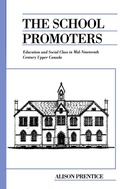 Cover: The School Promoters - University of Toronto Press