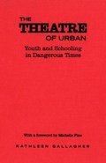 Cover: The Theatre of Urban - University of Toronto Press