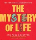 Cover: The Mystery of Life - Simon + Schuster Inc.