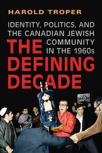 Enlarge image Cover: The Defining Decade - University of Toronto Press
