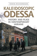 Cover: Kaleidoscopic Odessa - University of Toronto Press