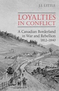 Cover: Loyalties in Conflict - University of Toronto Press