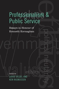 Enlarge image Cover: Professionalism and Public Service - University of Toronto Press