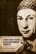 Abbildung von: Johann Georg Hamann and the Enlightenment Project - University of Toronto Press