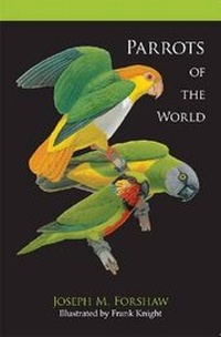 Enlarge image Cover: Parrots of the World - CSIRO Publishing