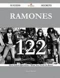 Cover: Ramones 122 Success Secrets - 122 Most Asked Questions on Ramones - What You Need to Know - Emereo Publishing