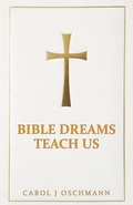 Cover: Bible Dreams Teach Us - Balboa Press