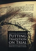 Cover: Putting Tradition on Trial - Xlibris