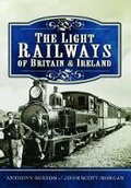 Cover: Light Railways of Britain and Ireland - Pen & Sword Books Ltd