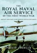 Cover: Royal Naval Air Service in the First World War - Pen & Sword Aviation