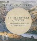 Cover: By the Rivers of Water - Blackstone Publishing