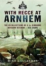 Cover: With Recce at Arnhem - Pen & Sword Aviation