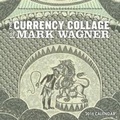 Cover: 2016 The Currency Collage of Mark Wagner Wall - Andrews McMeel Publishing