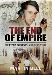 Enlarge image Cover: The End of Empire - Pen & Sword Military