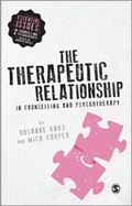 Cover: The Therapeutic Relationship in Counselling and Psychotherapy - SAGE Publications Ltd