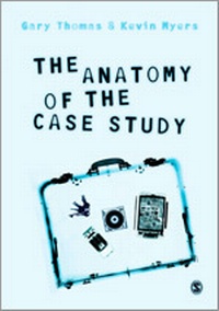 Enlarge image Cover: The Anatomy of the Case Study - SAGE Publications Ltd
