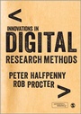 Cover: Innovations in Digital Research Methods - SAGE Publications Ltd