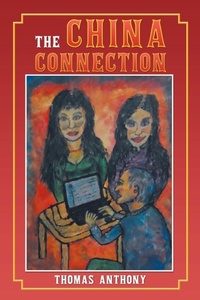Enlarge image Cover: The China Connection - Xlibris
