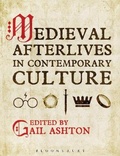 Cover: Medieval Afterlives in Contemporary Culture - Bloomsbury Academic USA