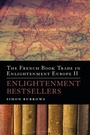Cover: The French Book Trade in Enlightenment Europe II - Bloomsbury Academic USA