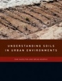 Cover: Understanding Soils in Urban Environments - CSIRO PUBLISHING
