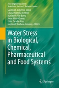 Cover: Water Stress in Biological, Chemical, Pharmaceutical and Food Systems - Springer