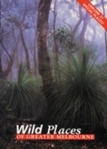 Cover: Wild Places of Greater Melbourne - CSIRO PUBLISHING