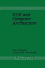 Cover: VLSI and Computer Architecture - Academic Press