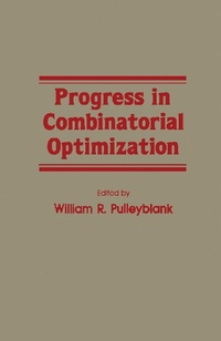 Enlarge image Cover: Progress in Combinatorial Optimization - Academic Press
