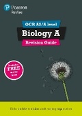 Cover: Pearson REVISE OCR AS/A Level Biology Revision Guide inc online edition - for 2026, 2027 exams - Pearson Education Limited
