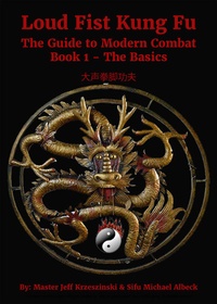 Abbildung von: Loud Fist Kung Fu - BOOKBABY