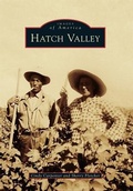Cover: Hatch Valley - Arcadia Publishing (SC)