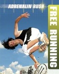 Cover: Free Running - Franklin Watts Ltd