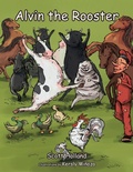 Cover: Alvin the Rooster - Xlibris