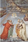 Cover: Paradise; From the Vision of Hell, Purgatory and Paradise - Classics Press