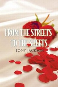 Enlarge image Cover: From the Streets to the Sheets - Page Publishing, Inc