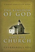 Cover: The Kingdom of God and The Church - Great Christian Books